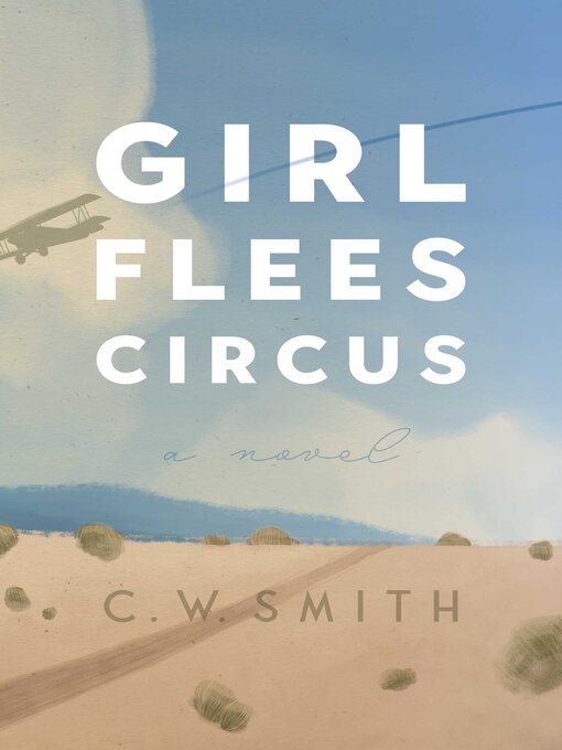 Title details for Girl Flees Circus by C. W. Smith - Available
